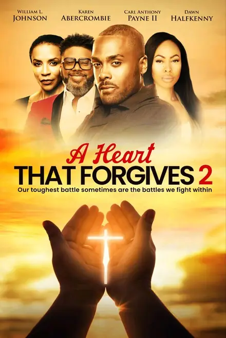 Poster for A Heart That Forgives 2 - The Battle Within