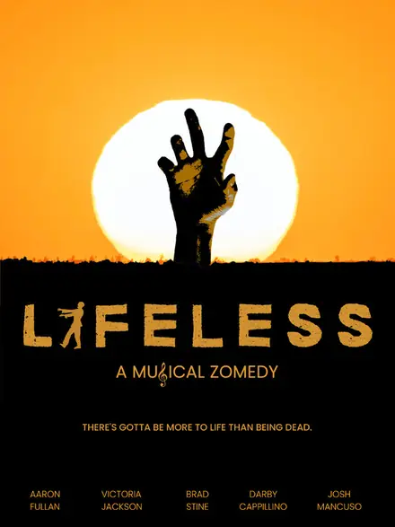 Poster for Lifeless: A Musical Zomedy