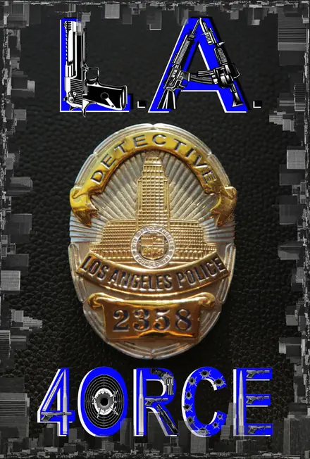 Poster for L.A. 4ORCE