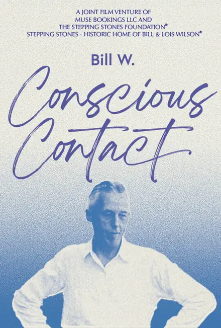 Poster for Bill W Conscious Contact